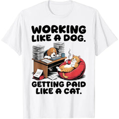 Funny Dog and Cat Office Humor Coworker Animal Work Meme T-Shirt